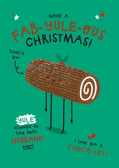 Funny Christmas Card - For Husband - Chocolate Yule Log created by Twisted Haggis