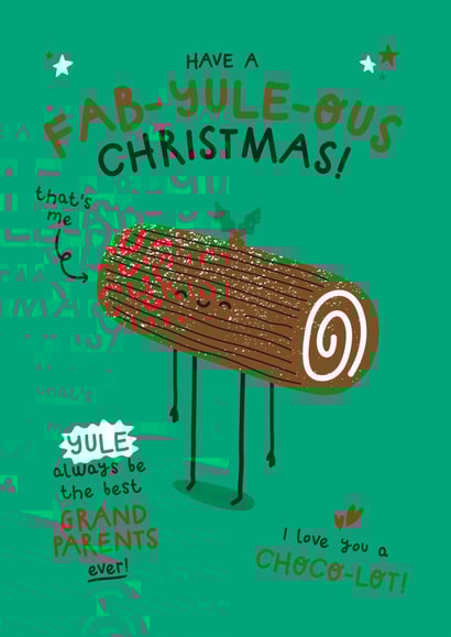 Funny Christmas Card - For Grandparents - Chocolate Yule Log created by Twisted Haggis