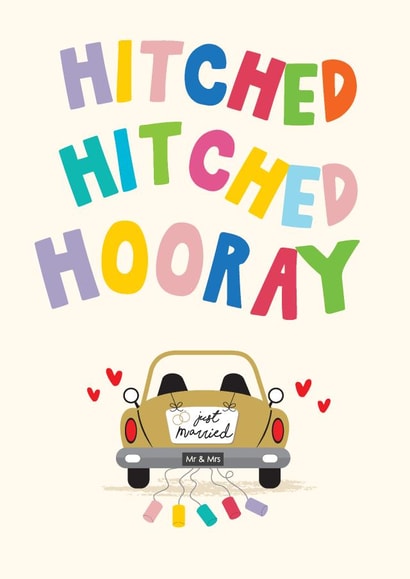 Fun Wedding Card - Hitched Hitched Hooray - Just Married created by Artsy Gift Co