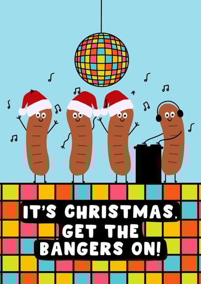 Punny Christmas Card - Sausages - Get the Bangers On - Cute created by Pink Peach Cards