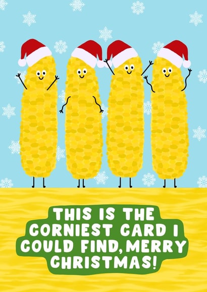 Punny Christmas Card - Sweetcorn - Corny - Pun created by Pink Peach Cards