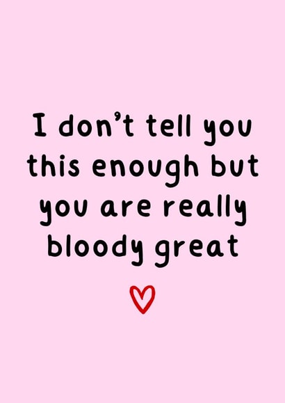 Heartfelt Thank You Card - For Her - You Are Really Bloody Great created by Amy (Hedgecards)