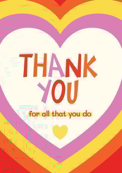 Fun Thank You Card - Hearts - Thank You For All That You Do created by Bev O'Connor || @oconnordesign