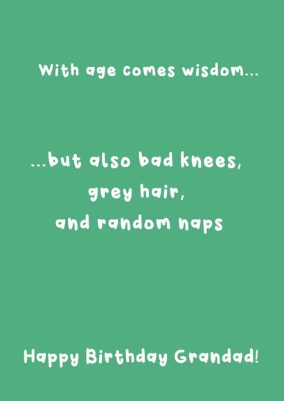 Funny Birthday Card - For Grandad - Old Age Wisdom created by @Laura Lonsdale Designs
