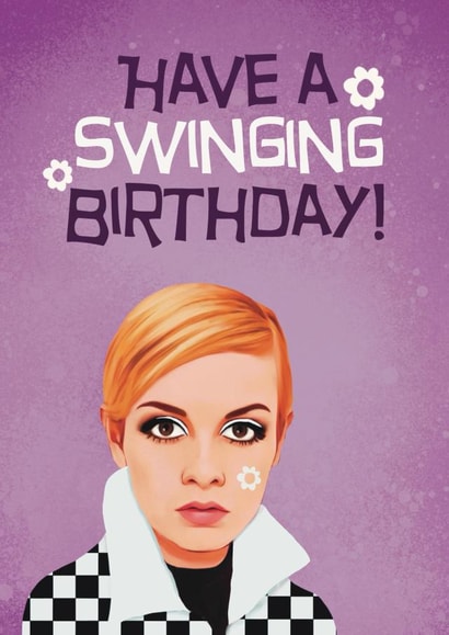 Fun Birthday Card - Twiggy - Have A Swinging Birthday! created by Giddy Kipper