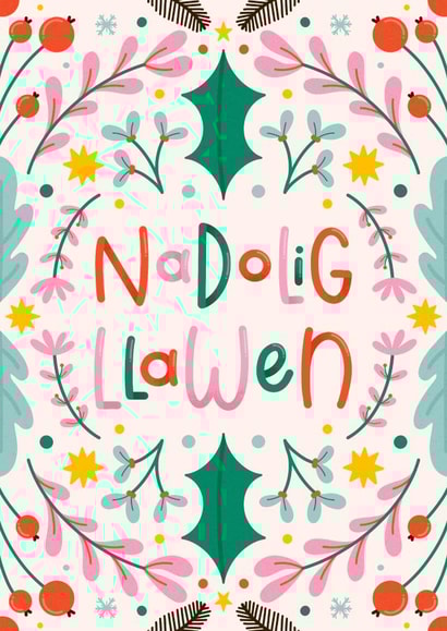 Pretty Christmas Card - Nadolig Llawen - Welsh - Festive Florals created by Joanne Hawker