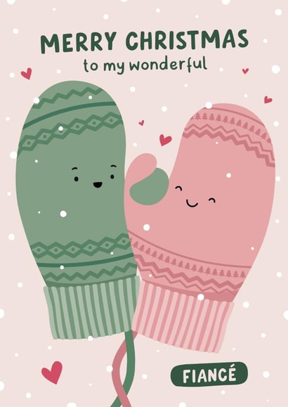 Cute Christmas Card - For Fiancé - Mittens created by Fliss Muir