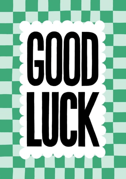 Fun Good Luck Card - Typography - Checkerboard created by Nicola Watson