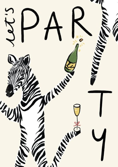 Birthday Drinks Card – Party Zebra – Let’s Party - Fun Celebration Card created by Lauren Barclay