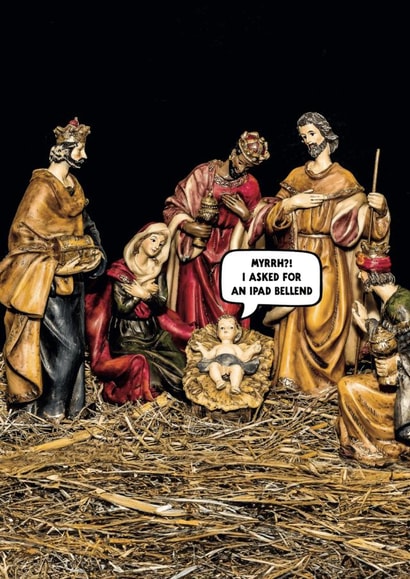 Rude and Funny Christmas Card - iPad - Nativity Scene created by The Buddy Fernandez Card Co.