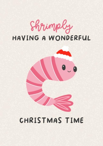Cute Christmas Card - Shrimp - Wonderful Christmas Time created by Fierce and Fred