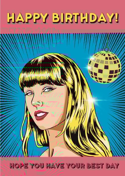 Birthday Card for Swifties.  Inspired by Swift’s Mirrorball and Best Day created by Jimmy James