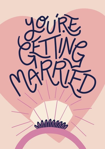 Modern Engagement Card - Ring - You're Getting Married created by Christine Cuddihy Illustration