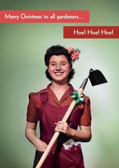 Funny Christmas Card - Retro - Merry Christmas to all gardeners.. Hoe! Hoe! Hoe! created by Quitting Hollywood