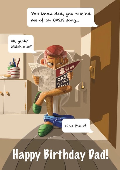 Cheeky Birthday Card - For Dad - Oasis Gas Panic created by Gabriel Garcia