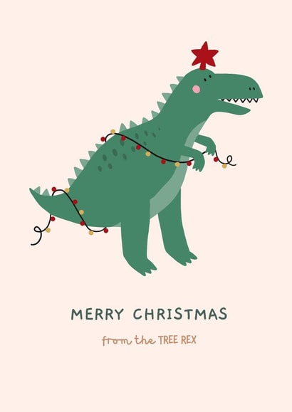 Cute Christmas Card - Dinosaur Pun - Tree Rex created by iAmAnimated