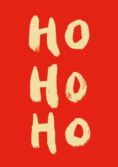 Classic Christmas Card - Ho Ho Ho - Typography created by Poet and Painter