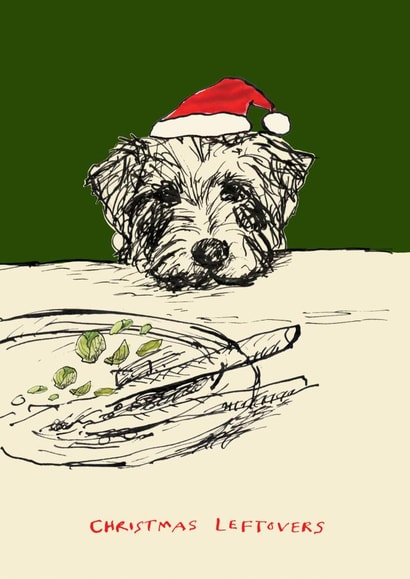 Cute Christmas Card - Dog - Christmas Leftovers created by Poet and Painter