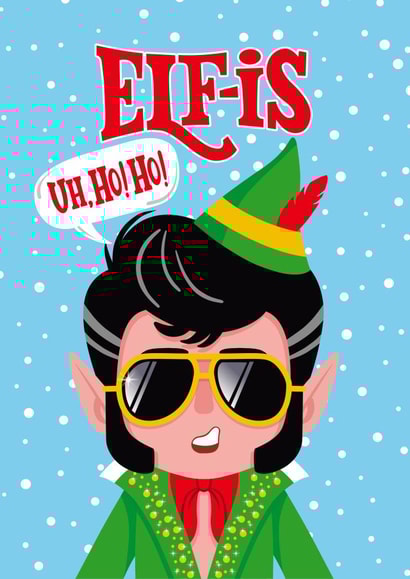 Funny Christmas Card - Elf-Is - Elvis Presley created by Atwood & Atwood
