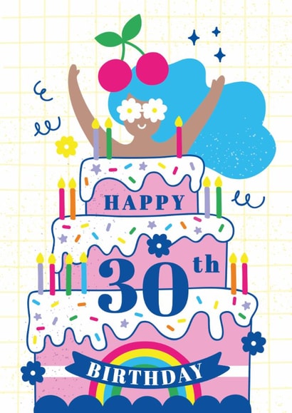 Happy Birthday Card For 30th Birthday - Rainbow Cake - Birthday Girl -Thirty created by Creative Joy