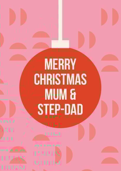 Modern Christmas Card - Retro Bauble - For Mum & Step-Dad created by Cookie Design