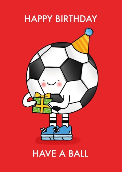 Cute Birthday Card - Football - Have A Ball created by Emelia Brooks