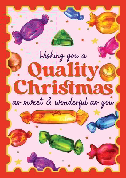 Cute Christmas Card - Quality Street created by Foggish