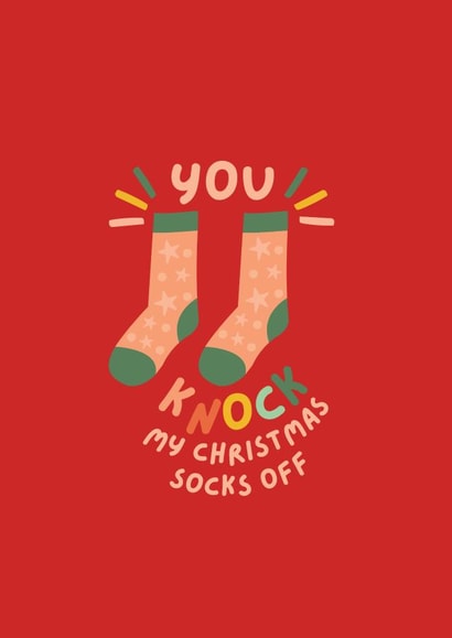 Funny Christmas Card - Knock My Socks Off created by Powerinmykindness