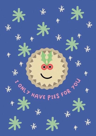 I only have pies for you - Christmas created by Kard & Cotton