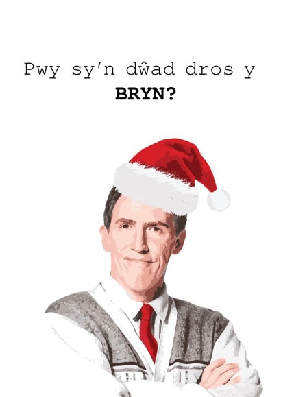 Welsh Christmas Card with Bryn - Pwy sy'n dŵad dros y Bryn? created by Draenog Design