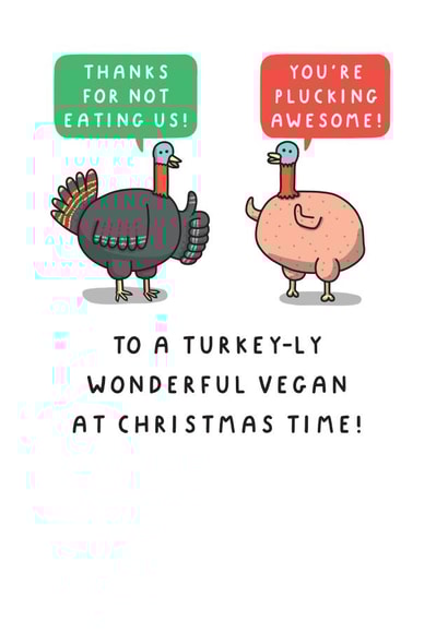 Funny Christmas Card - Vegetarian - Turkey created by mungo and shoddy