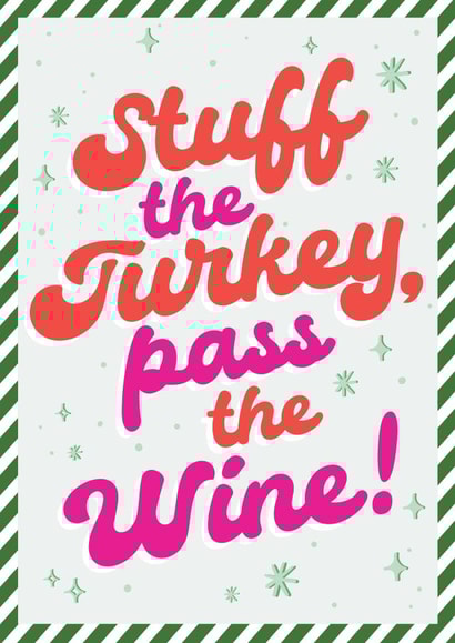 Funny Christmas Card - Stuff The Turkey, Pass The Wine! - Typography created by Mrs Best Paper Co.