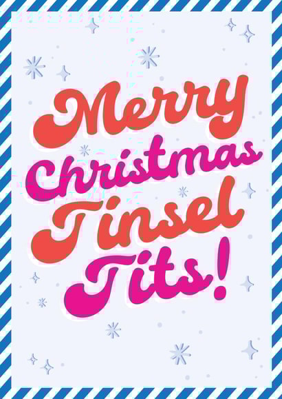 Funny Christmas Card - Gavin & Stacey - Merry Christmas Tinsel Tits! created by Mrs Best Paper Co.