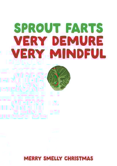 Funny Christmas Card - Smelly Sprout Farts - Very Demure Very Mindful created by Filthy Sentiments