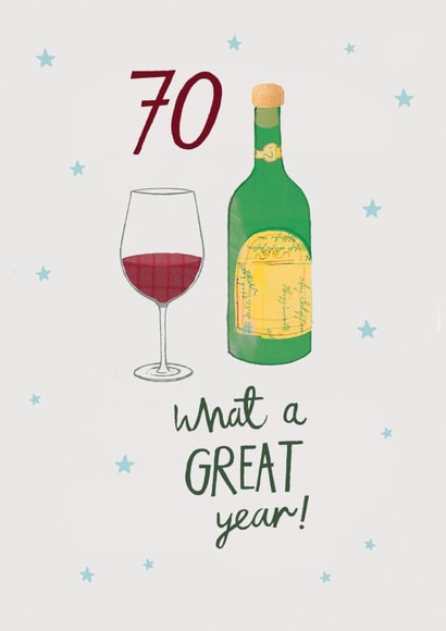 Classic 70th Birthday - Wine - What a Great Year! created by Pencilface