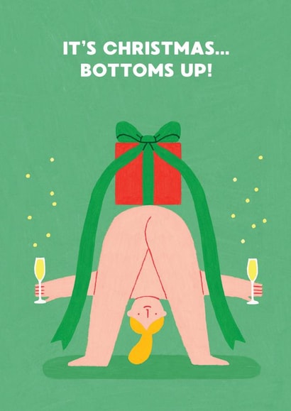 Funny Christmas Card - Bottoms Up It's Christmas! created by Stormy Knight