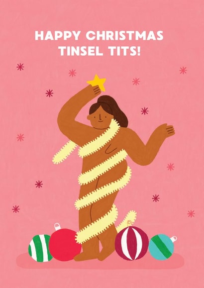 Funny Christmas Card - For Her - Tinsel Tits created by Stormy Knight