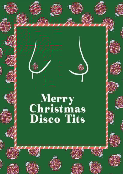 Merry Christmas Disco Tits | Funny and Cheeky Christmas Card | For Friends created by Childish Ramblings