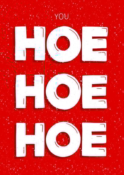 Funny Christmas Card - Hoe created by Studio Sage UK