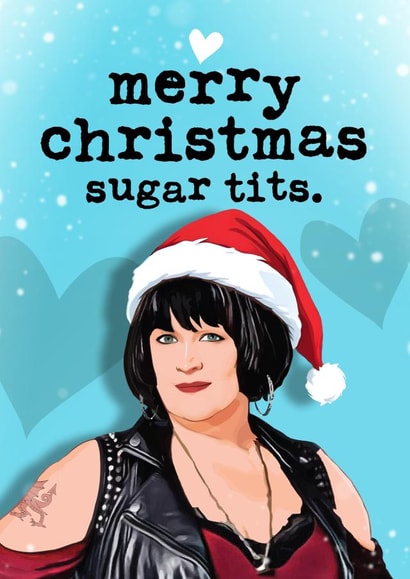 Funny Christmas Card - Nessa - Merry Christmas Sugar Tits created by Tilly & Me