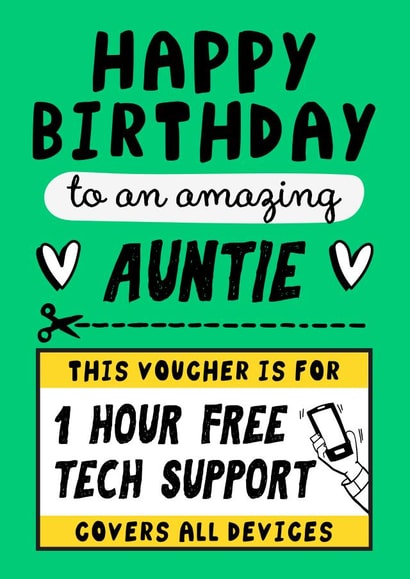Funny Birthday Card - For Auntie - Tech Support created by AbiGoLucky