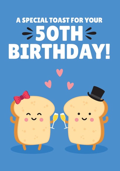 Cute Birthday Card - 50th - Special Toast created by Blush & Blossom