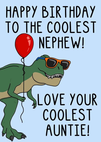 Cute Birthday Card - For Nephew - Cool Dinosaur created by OhJaye