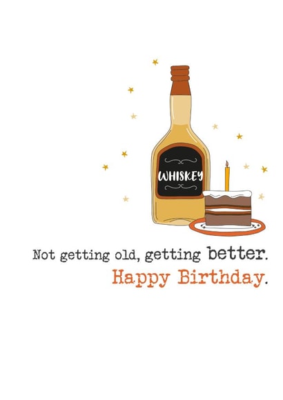 Classic Birthday Card - Not Getting Old - Whiskey created by Dandelion Stationery