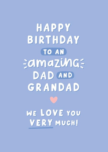 Cute Birthday Card - For Dad & Grandad - We Love You Very Much! created by Fliss Muir