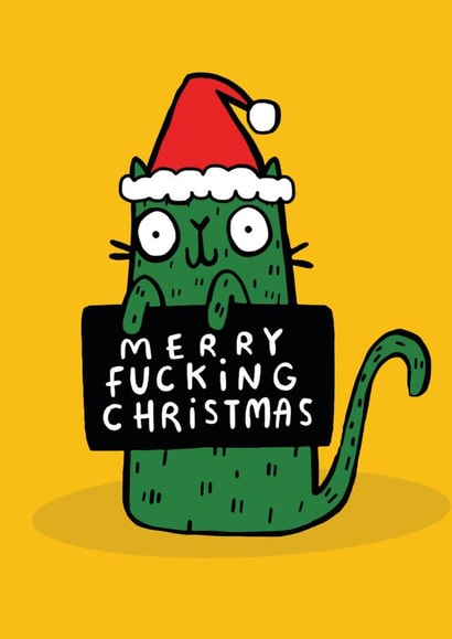 Rude Christmas Card - Merry Fucking Christmas - Merry Fucking Christmas created by Katie Abey