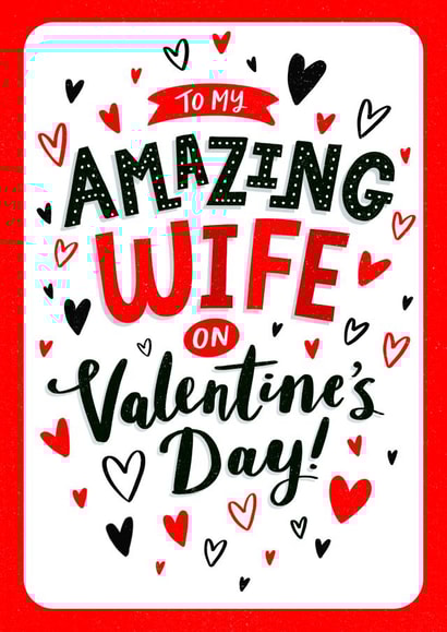 Classic Valentine's Day Card - Amazing Wife created by Dalia Clark Design