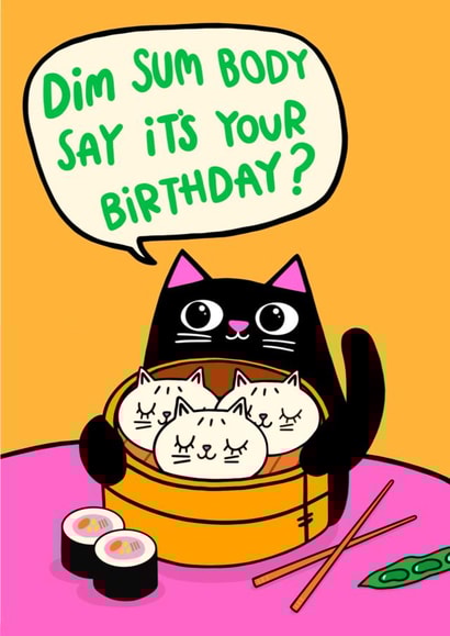 Funny Birthday Card - Dim Sum - Cat created by The Paper Tail 