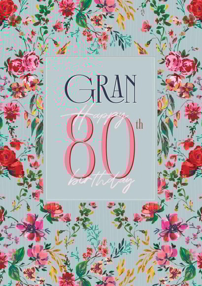 Pretty Birthday Card - 80th - For Gan - Floral created by Rebecca Prinn
