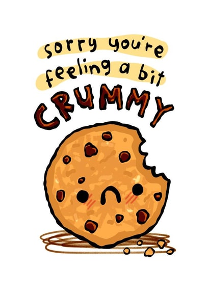 Cute Get Well Card - Feeling Crummy - Cookie created by The Playful Indian